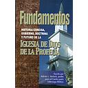 Fundamentos | Iglesia de Dios de la Profecía