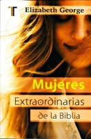 Mujeres Extraordinarias de la Biblia / Bolsill
