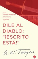 Dile Al Diablo “Escrito Está”