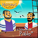 [CLC1841] Grandes Historias, La Historia de Pablo