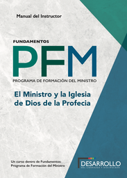[PFMINST6] Tomo_6 El Ministro y la Iglesia de Dios de la Profecía INSTRUCTOR