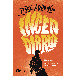 [CLC7141] Incendiario / 40 Días Para Consumir Tu Alma