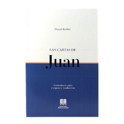 [SBM7837] Comentario Bíblico Exegético y de Traducción Cartas de Juan