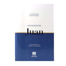 [SBM7214] Comentario Bíblico Exegético y de Traducción Evangelio de Juan