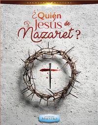 [ECCVM252] VENCEDORES ¿Quien es Jesús de Nazaret? MAESTRO, jovenes, 25-2.