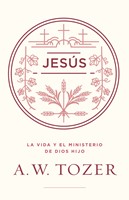 [CLC5804] Jesús / La Vida Y Ministerio De Dios Hijo
